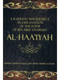 A Radiant Masterpiece in Explanation of the Poem of Ibn Abee Daawud: al-Haa'iyah